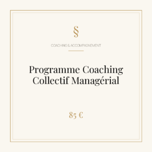 Programme Coaching Collectif Managérial