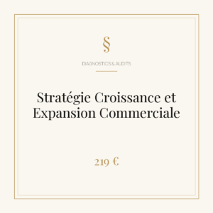Stratégie Croissance et Expansion Commerciale