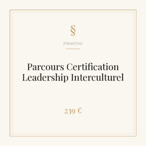 Parcours Certification Leadership Interculturel