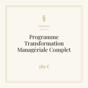 Programme Transformation Managériale Complet