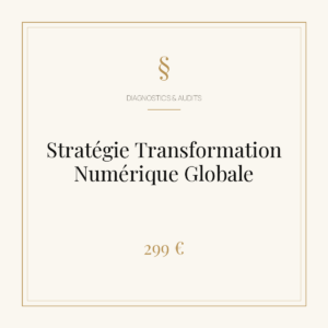 Stratégie Transformation Numérique Globale