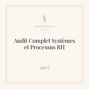Audit Complet Systèmes et Processus RH