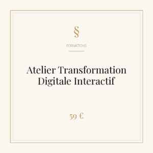 Atelier Transformation Digitale Interactif