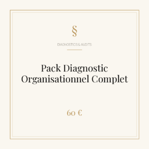 Pack Diagnostic Organisationnel Complet